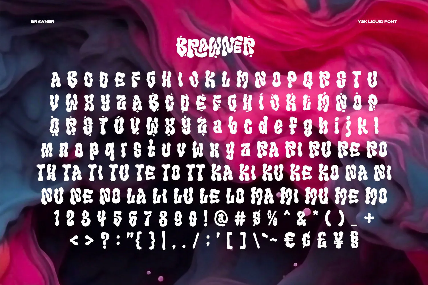 Brawner - Y2K Liquid Font