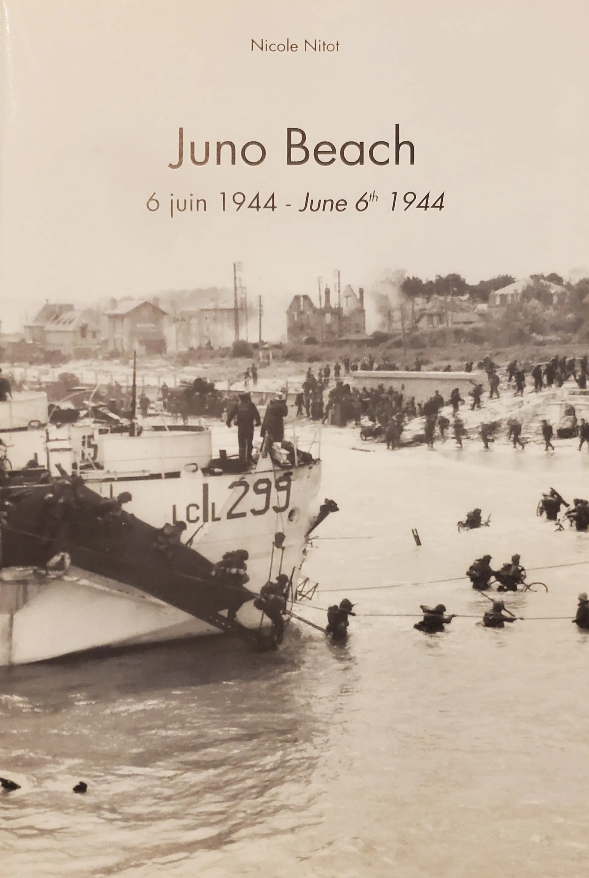 Juno Beach Book with accompanying Phototography -bilingual French-English edition