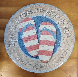 Life is better in Flip Flops -Round beach Tin Sign-30cm dia